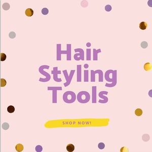 Hair Styling tools for reasonable prices